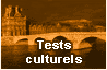 Tests culturels
